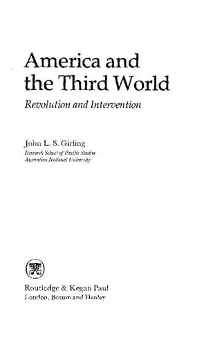 America and the Third World. Revolution and Intervention