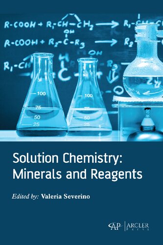 Solution Chemistry: Minerals and Reagents