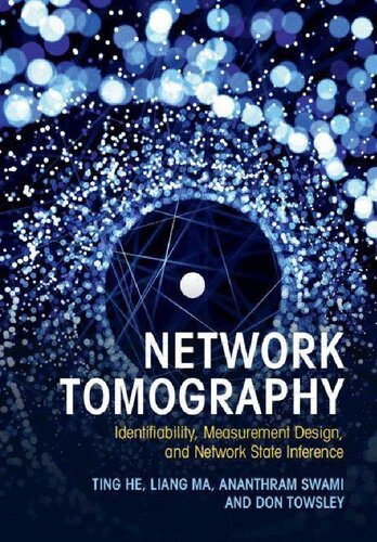 Network Tomography: Identifiability, Measurement Design, and Network State Inference