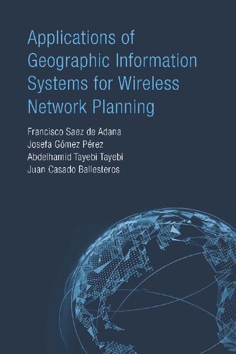 Applications of Geographic Information Systems for Wireless Network Planning
