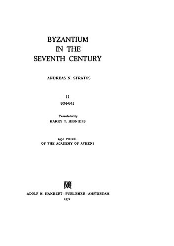 Byzantium in the seventh century II. 634-641