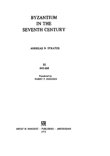 Byzantium in the seventh century III. 642-668