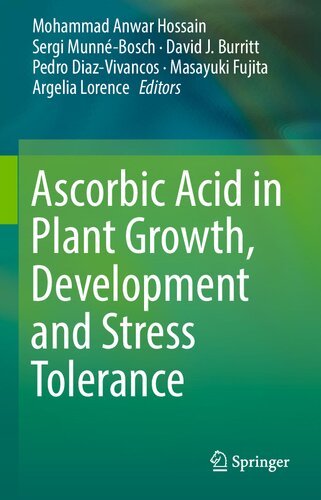 Ascorbic Acid in Plant Growth, Development and Stress Tolerance