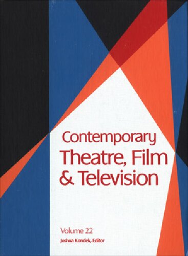 Contemporary Theatre, Film & Television, Volume 22