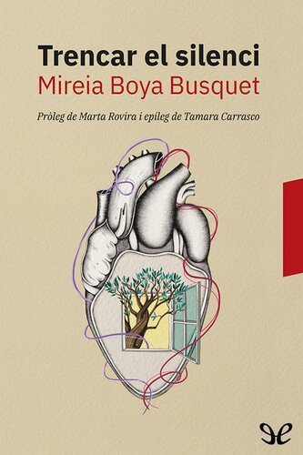 Trencar el silenci
