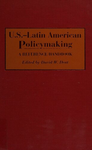 U.S.-Latin American Policymaking: A Reference Handbook