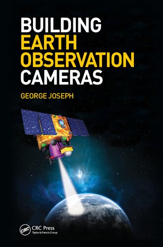 Building Earth Observation Cameras