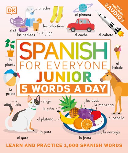 Spanish for Everyone Junior, 5 Words a Day