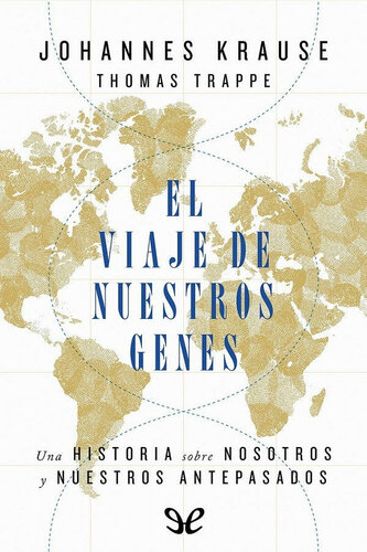 El viaje de nuestros genes