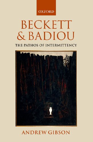 Beckett and Badiou: The Pathos of Intermittency