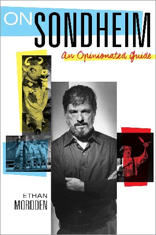 On Sondheim: An Opinionated Guide