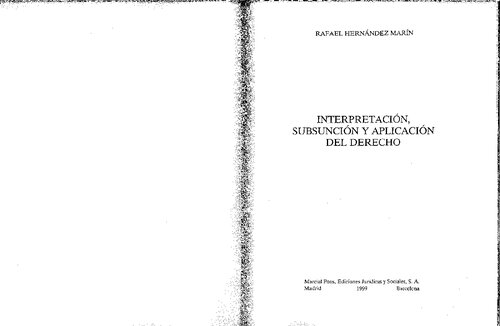 Interpretación, subsunción y aplicación del derecho