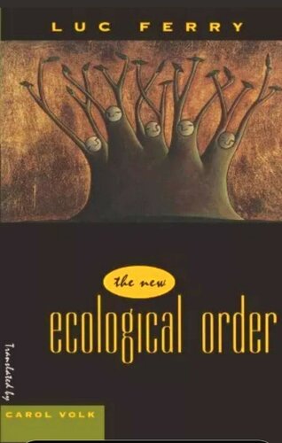 The New Ecological Order