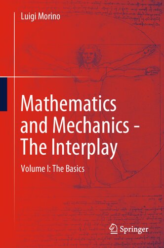 Mathematics and Mechanics - The Interplay: Volume I: The Basics
