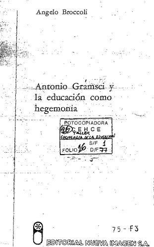 Antonio Gramsci y la educación como hegemonía
