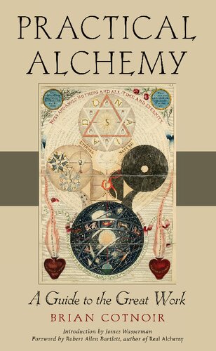 Practical Alchemy: A Guide to the Great Work