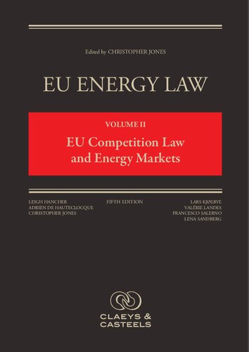 EU Energy Law, Volume II: Competition Law and Energy Markets