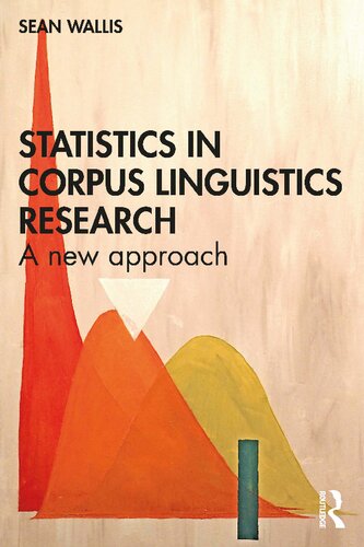 Statistics in Corpus Linguistics Research: A New Approach
