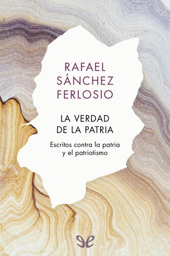 La verdad de la patria