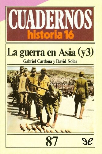 La guerra en Asia (3)