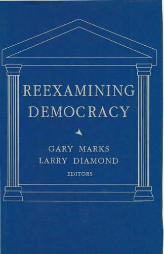 Marks and Diamond eds (1992) Reexaming Democracy