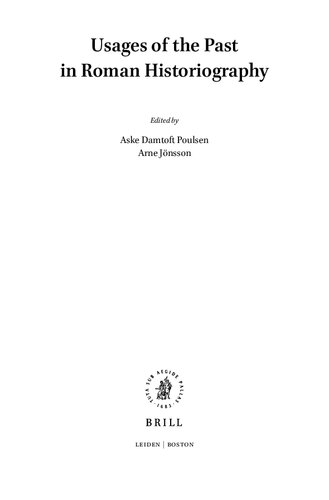 Usages of the Past in Roman Historiography