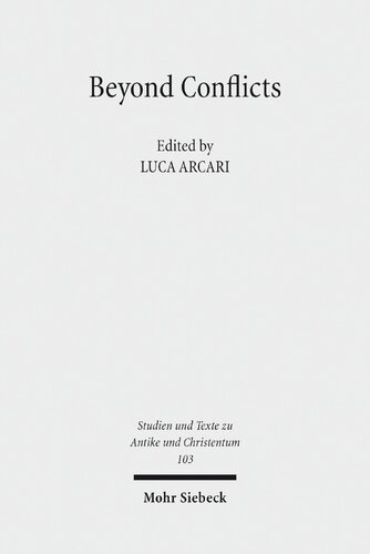 Beyond Conflicts Cultural and Religious Cohabitations in Alexandria and Egypt between the 1st and the 6th Century CE