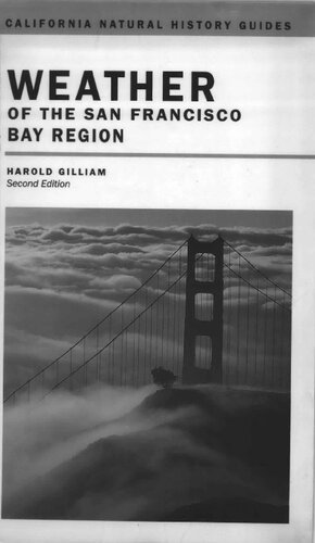 Weather of the San Francisco Bay Region (Second Edition)