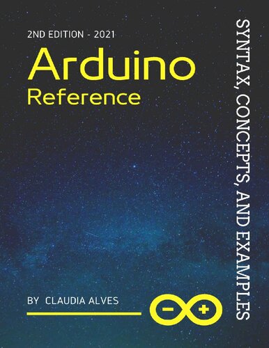 Arduino Reference syntax, Concepts, Arduino & Proteus , and Examples