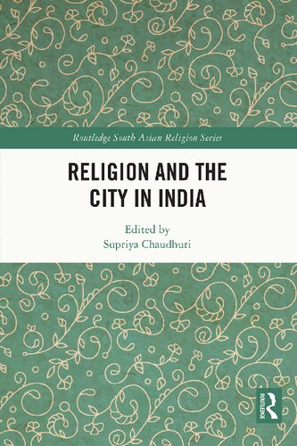 Religion and the City in India