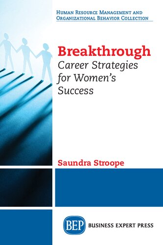 Breakthrough: Career Strategies for Women's Success