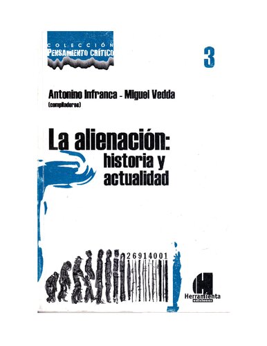La alienación: historia y actualidad
