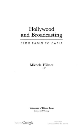 Hollywood and Broadcasting: From Radio to Cable