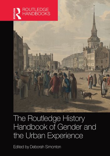 Routledge History Handbook of Gender and the Urban Experience