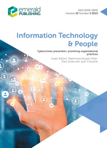 Cyber Crimes Prevention: Promising Organisational Practices Information Technology & People.