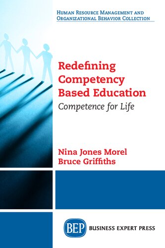Redefining Competency Based Education: Competence for Life