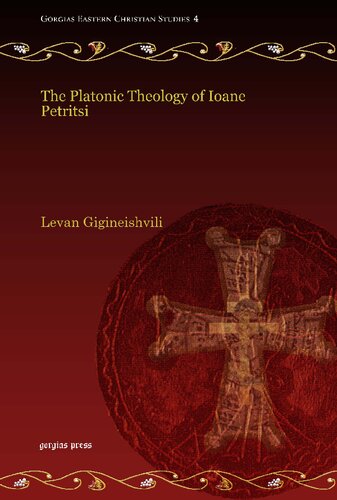 The Platonic Theology of Ioane Petritsi