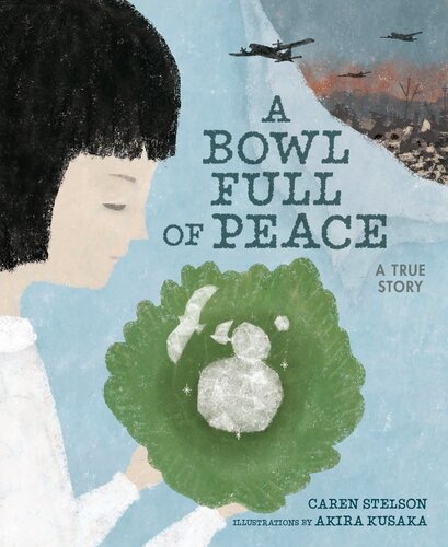 A Bowl Full of Peace: A True Story