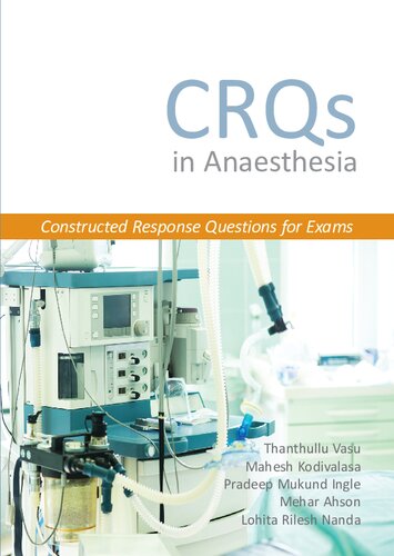 CRQs in Anaesthesia: Constructed Response Questions for Exams