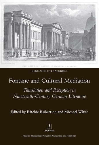 Fontane and Cultural Mediation: Translation and Reception in Nineteenth-Century German Literature: 8 (Germanic Literatures)