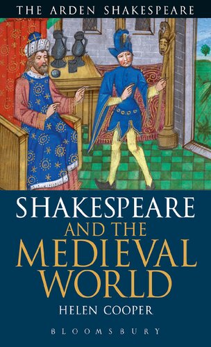 Shakespeare And The Medieval World (Arden Critical Companions)