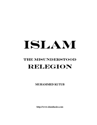 Islam: The Misunderstood Religion