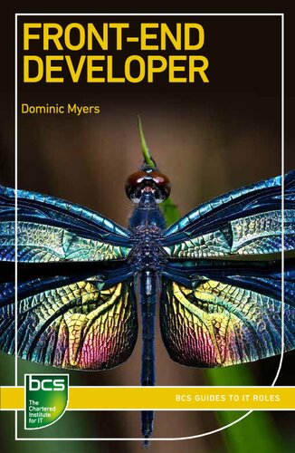 Front-End Developer (BCS Guides to IT Roles)