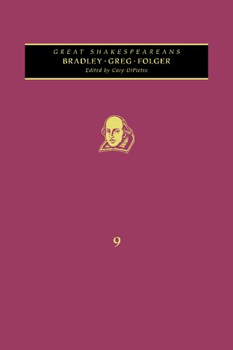 Bradley, Greg, Folger: Great Shakespeareans: Volume IX