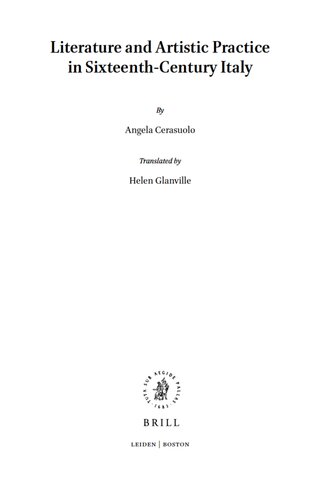 Literature and Artistic Practice in Sixteenth-Century Italy
