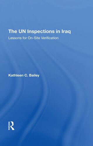 The UN Inspections in Iraq: Lessons for On-Site Verification