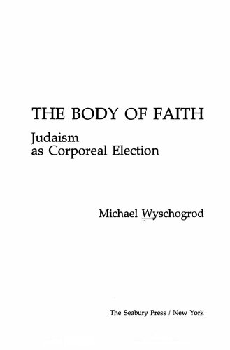 The body of faith : Judaism as corporeal election