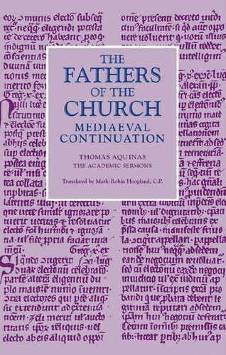 The Academic Sermons (Fathers of the Church: Mediaeval Continuation): 11