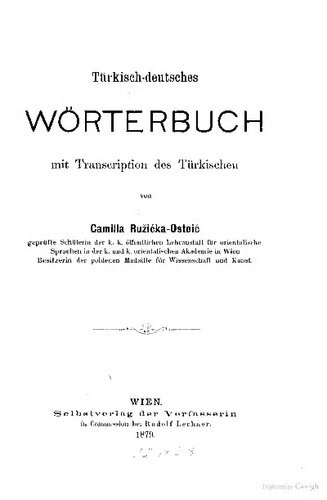 Türkisch-deutsches Wörterbuch mit Transcription des Türkischen
