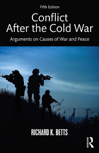 Conflict After the Cold War: Arguments on Causes of War and Peace